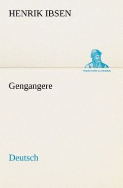Gengangere. German - Ibsen, Henrik