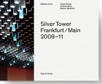 Silver Tower Frankfurt/Main 2009-11