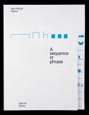 A sequence or phrase A sequence or phrase