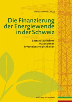Cover Die Finanzierung der Energiewende in der Schweiz