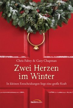 Zwei Herzen im Winter - Fabry, Chris;Chapman, Gary