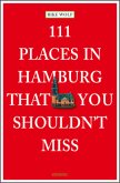 111 Places in Hamburg that shouldn't you shouldn't miss