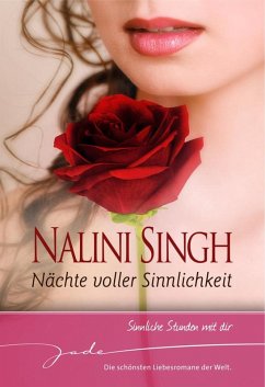Sinnliche Stunden mit dir (eBook, ePUB) - Singh, Nalini