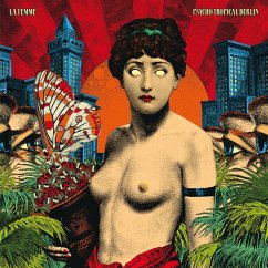 Psycho Tropical Berlin - Femme,La