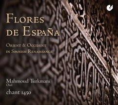 Flores De Espana-Orient Und Okzident - Chant 1450
