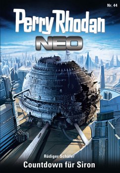 Countdown für Siron / Perry Rhodan - Neo Bd.44 (eBook, ePUB) - Schäfer, Rüdiger