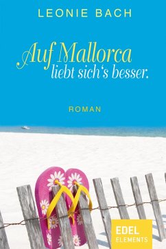 Cover Auf Mallorca liebt sich's besser (eBook, ePUB)