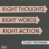 Right Thoughts,Right Words,Right Action