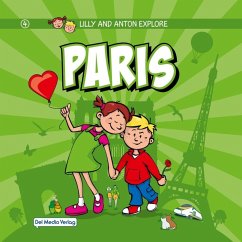 Lilly and Anton explore Paris (eBook, PDF)
