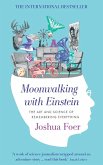Moonwalking with Einstein (eBook, ePUB)