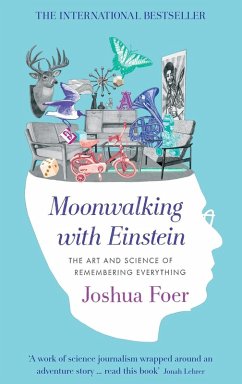 Moonwalking with Einstein (eBook, ePUB) - Foer, Joshua