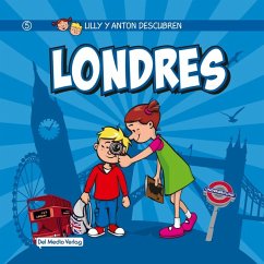Lilly y Anton descubren Londres (eBook, PDF)