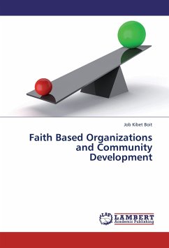 Faith Based Organizations and Community Development - Boit, Job Kibet