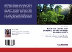 Land Use/ Land Cover Dynamics and Its Impacts on Productivity