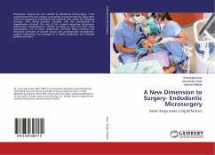 A New Dimension to Surgery- Endodontic Microsurgery