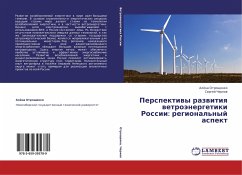 Perspektiwy razwitiq wetroänergetiki Rossii: regional'nyj aspekt - Otroshchenko, Alyena;Chernov, Sergey