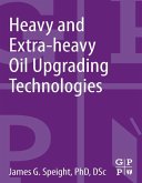 Heavy and Extra-heavy Oil Upgrading Technologies (eBook, ePUB)