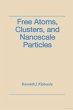 Free Atoms, Clusters, and Nanoscale... - Bild 1
