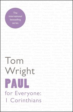 Paul for Everyone: 1 Corinthians (eBook, ePUB) - Wright, Tom