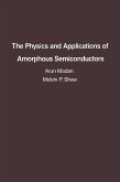 The Physics and Applications of Amorphous Semiconductors (eBook, PDF)