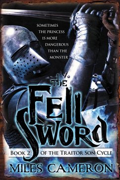 The Fell Sword - Cameron, Miles