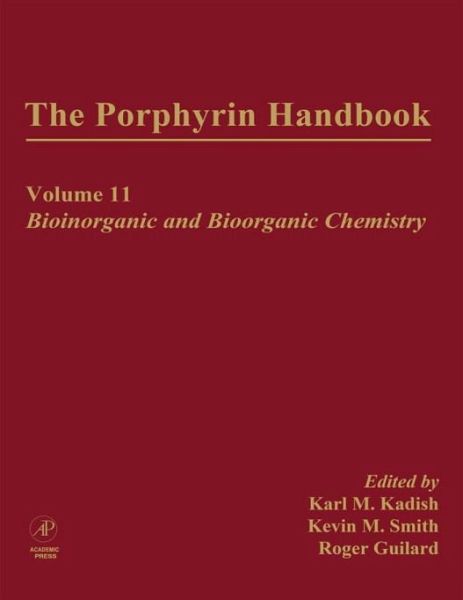 The Porphyrin Handbook (eBook, PDF) The Porphyrin Handbook (eBook, PDF)