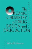 The Organic Chemistry of Drug Design and Drug Action (eBook, PDF)