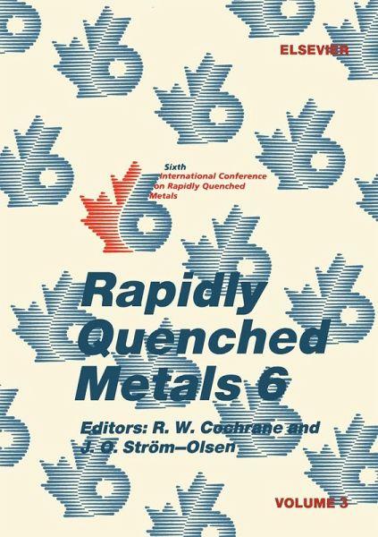 Rapidly Quenched Metals 6: Volume 3 (eBook, PDF) Rapidly Quenched Metals 6: Volume 3 (eBook, PDF)
