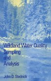 Wildland Water Quality Sampling and Analysis (eBook, PDF)