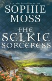 The Selkie Sorceress The Selkie Sorceress