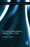 The Story of Black Military Officers, 1861-1948