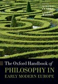 The Oxford Handbook of Philosophy in Early Modern Europe (eBook, ePUB)