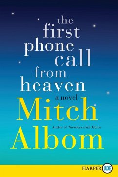 The First Phone Call from Heaven - Albom, Mitch