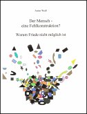 Der Mensch - eine Fehlkonstruktion? (eBook, ePUB)