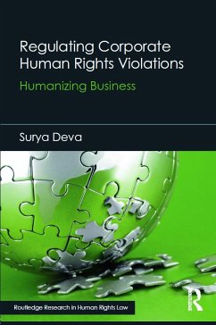 Regulating Corporate Human Rights Violations - Deva, Surya