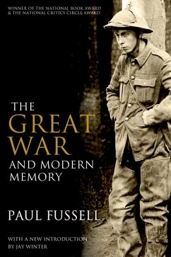 The Great War and Modern Memory (eBook, ePUB) - Fussell, Paul