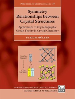 Symmetry Relationships between Crystal Structures (eBook, ePUB) - Müller, Ulrich