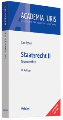 Grundrechte / Staatsrecht 2 - Ipsen, Jörn