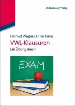 VWL-Klausuren - Wagner, Helmut; Turke, Hilke