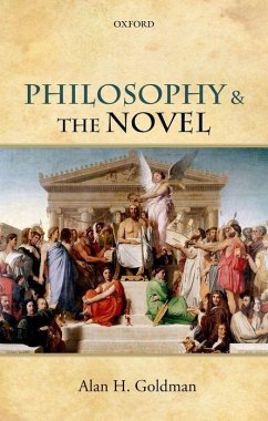 Philosophy and the Novel - Goldman, Alan H