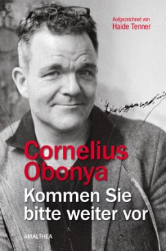 Kommen Sie bitte weiter vor - Obonya, Cornelius