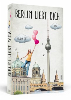 Berlin liebt dich - Ott, Clara