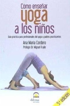 COMO ENSEÑAR YOGA A LOS NIÑOS(5ªEDICION)