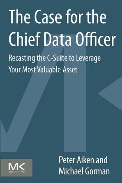 Cover The Case for the Chief Data Officer (eBook, ePUB)