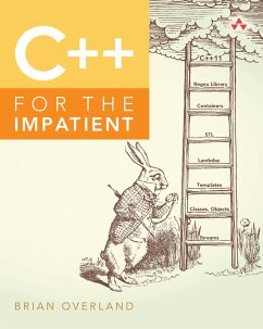 C++ for the Impatient (eBook, ePUB) - Overland, Brian