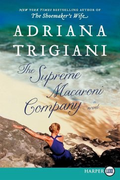 Supreme Macaroni Company LP, The - Trigiani, Adriana