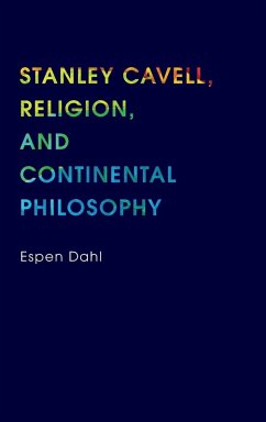 Cover Stanley Cavell, Religion, and Continental Philosophy