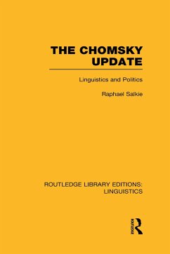 The Chomsky Update (Rle Linguistics A: General Linguistics) - Salkie, Raphael