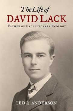 The Life of David Lack (eBook, ePUB) - Anderson, Ted R.