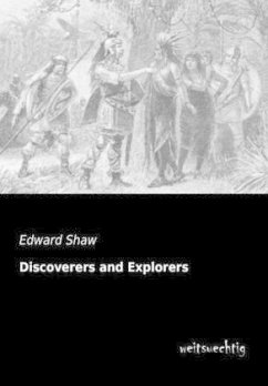 Discoverers and Explorers - Shaw, Edward